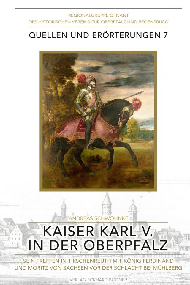 Kaiser Karl V. in der Oberpfalz