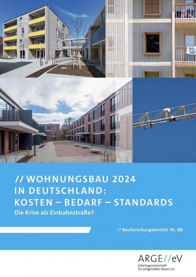 Wohnungsbau 2024: Kosten-Bedarf-Standards