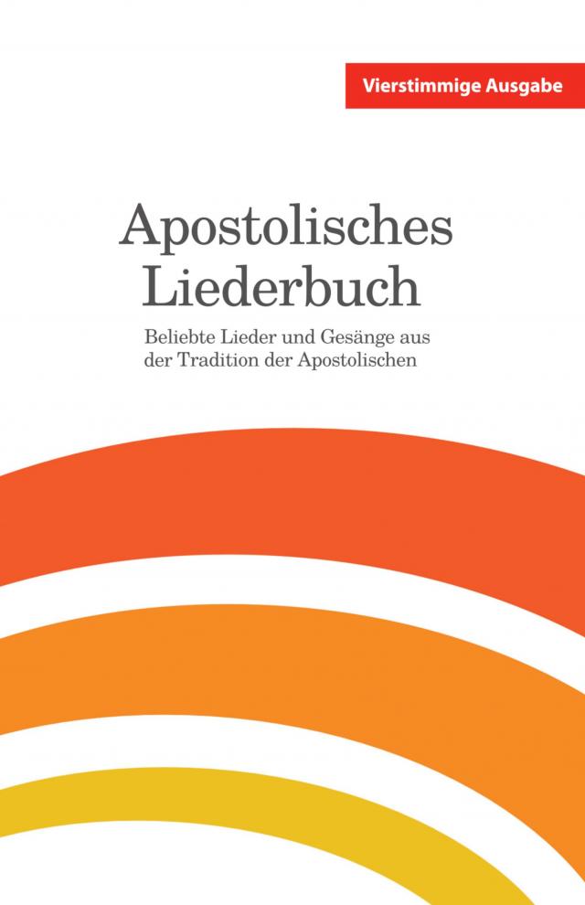Apostolisches Liederbuch - vierstimmige Ausgabe