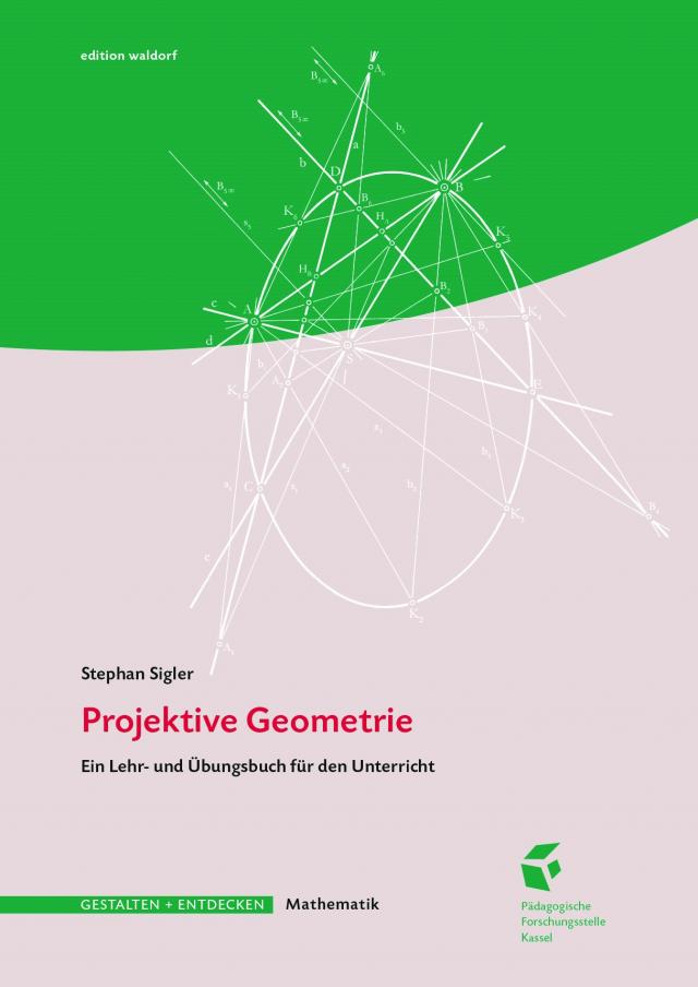 Projektive Geometrie
