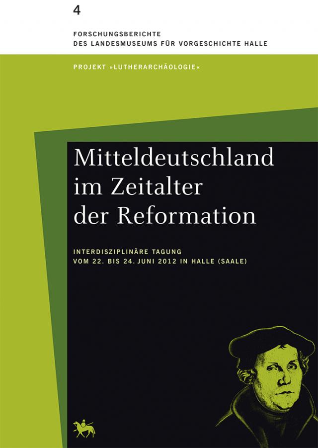 Mitteldeutschland im Zeitalter der Reformation