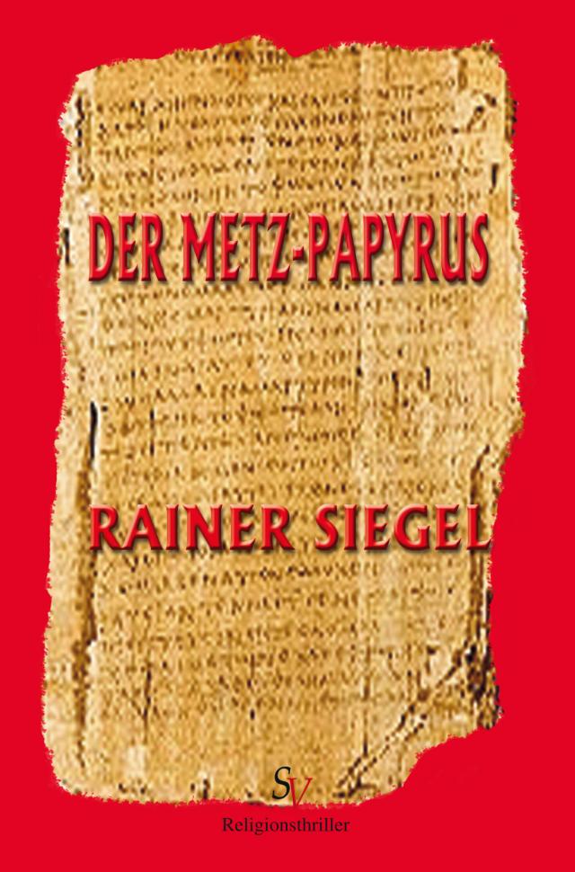 Der Metz-Papyrus