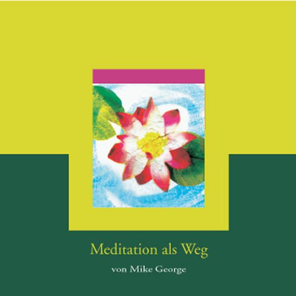 Meditation als Weg / CD
