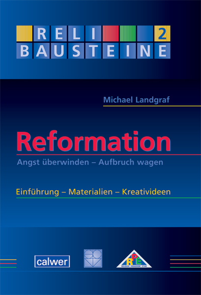 ReliBausteine 2: Reformation