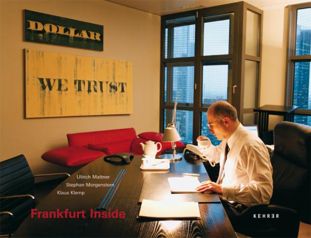Frankfurt Inside – Menschen, Mächte, Märkte
