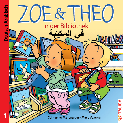 ZOE & THEO in der Bibliothek (D-Arabisch)