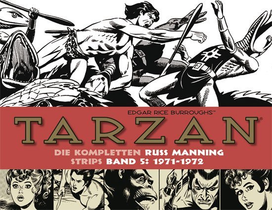 Tarzan: Die kompletten Russ Manning Strips. Bd.5. Bd.5
