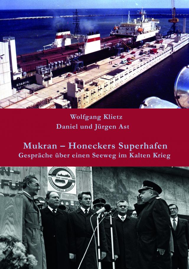 Mukran – Honeckers Superhafen