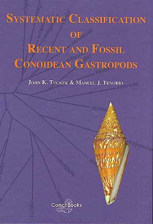 Systematic classification of Recent and fossil conoidean gastropods