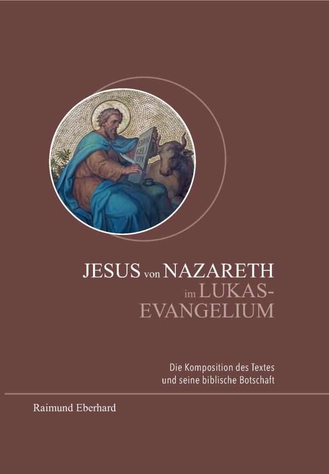 Jesus von Nazareth im Lukas-Evangelium