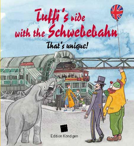 Tuffi's ride with the Schwebebahn (Englische Ausgabe)