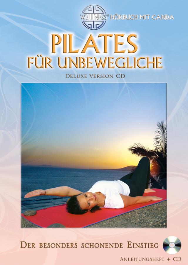Pilates für Unbewegliche, 1 Audio-CD