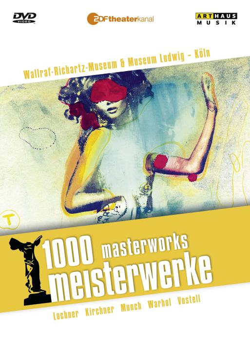 1000 Meisterwerke: Wallraf Richartz Museum & Museum Ludwig Köln