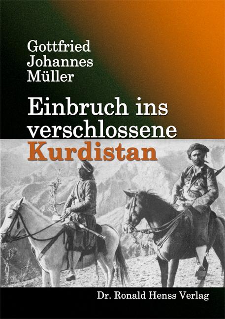 Einbruch ins verschlossene Kurdistan