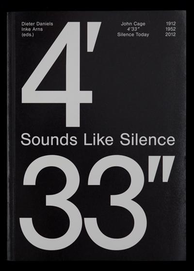 Sounds Like Silence. John Cage - 4’33”