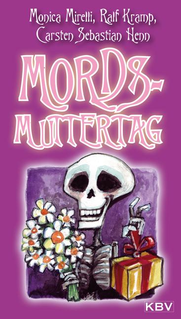 Mords-Muttertag