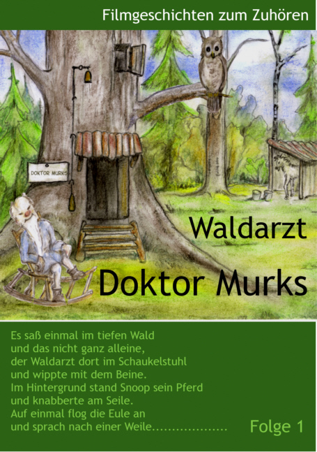 Waldarzt Doktor Murks
