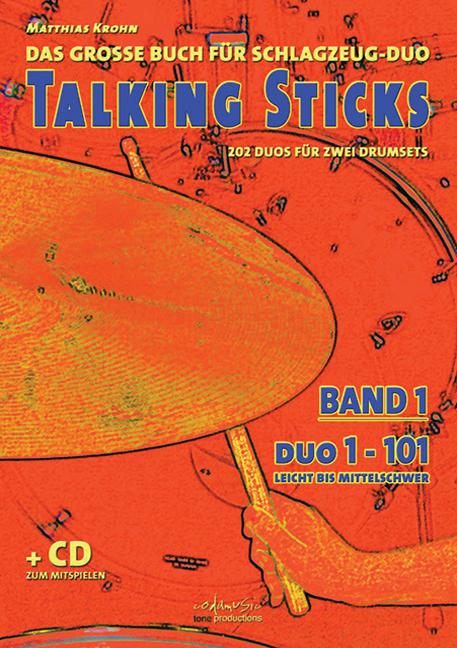 Talking Sticks, Band 1