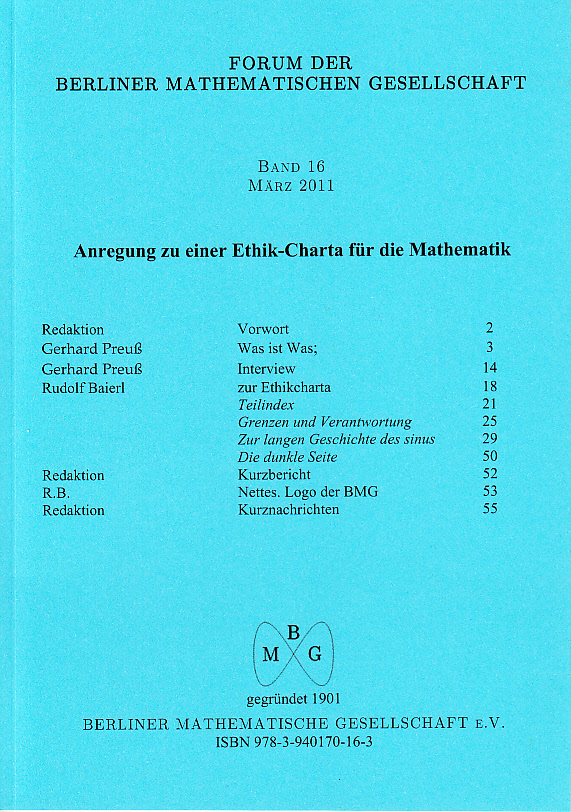 Forum der Berliner Mathematischen Gesellschaft / Anregung zu einer Ethik-Charta für die Mathematik