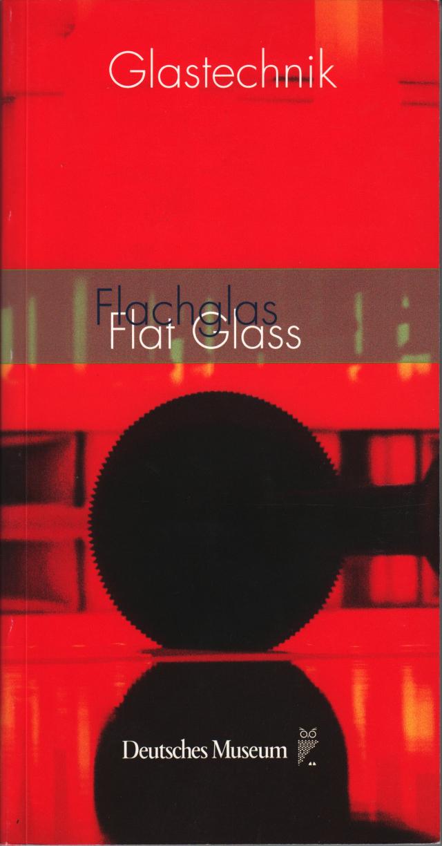 Flachglas / Flat Glass