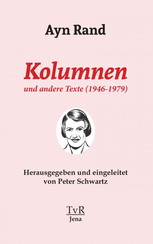 Kolumnen und andere Texte (1946-1979)