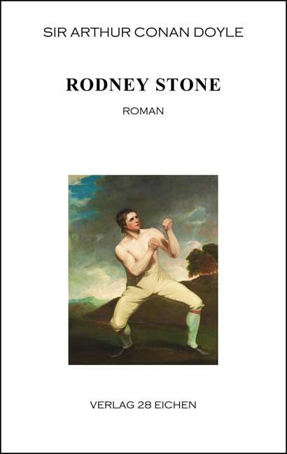 Arthur Conan Doyle: Ausgewählte Werke / Rodney Stone