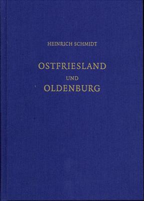 Heinrich Schmidt, Ostfriesland und Oldenburg