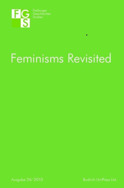 Feminisms Revisited