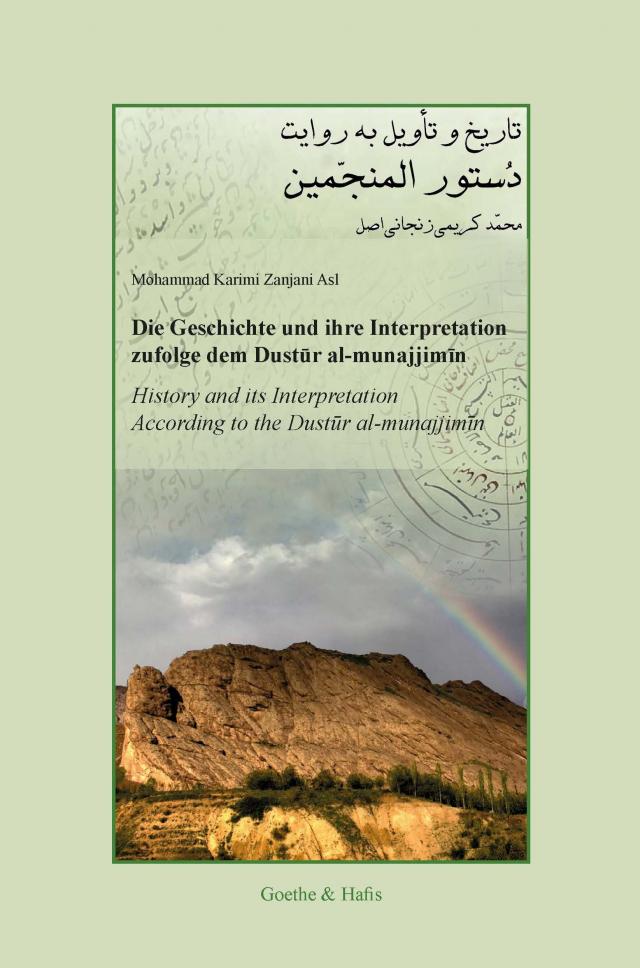 Die Geschichte und ihre Intepretation zufolge dem Dustur al-munajjimin