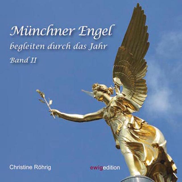 Münchner Engel begleiten durch das Jahr