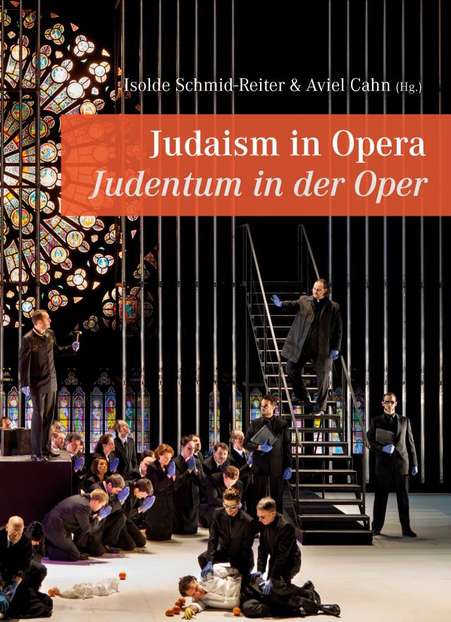 Judaism in Opera – Judentum in der Oper