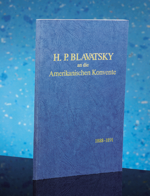 H.P. Blavatsky an die Amerikanischen Konvente 1888 - 1891