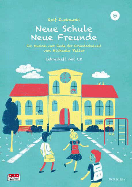Neue Schule - Neue Freunde, Lehrerheft (+ CD)