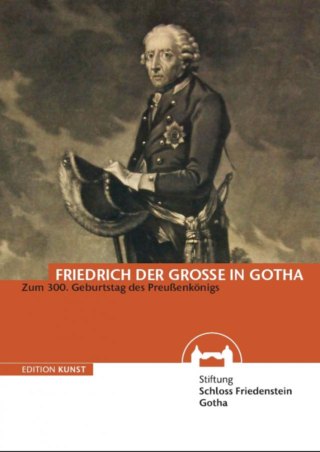 Friedrich der Große in Gotha