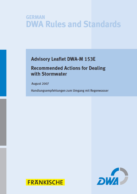 Advisory Leaflet DWA-M 153E Recommended Actions for Dealing with Stormwater