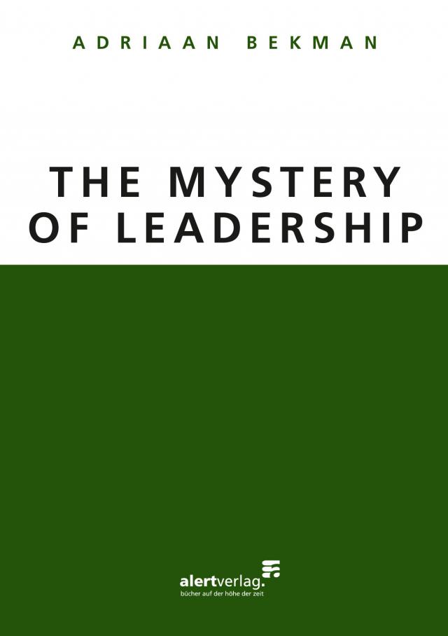 The Mystery of Leadership