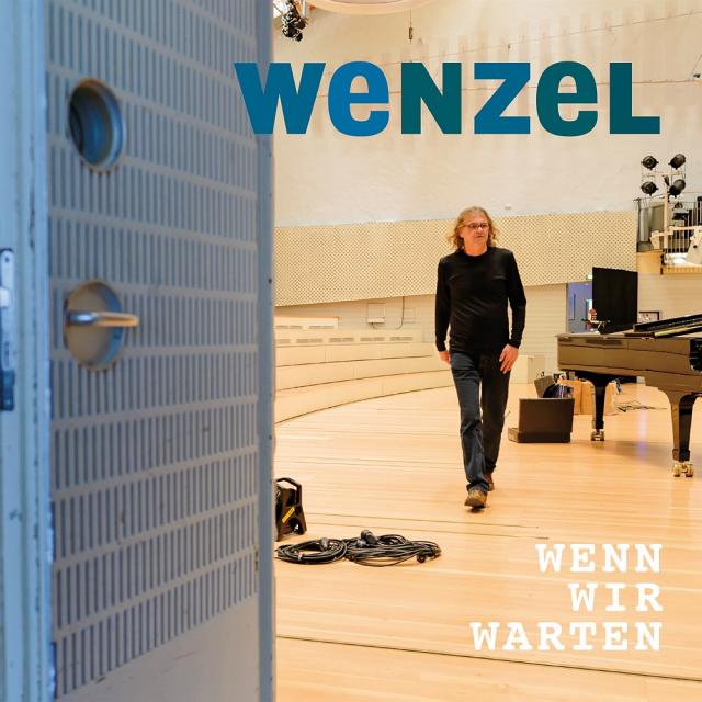 Wenzel - Wenn wir warten