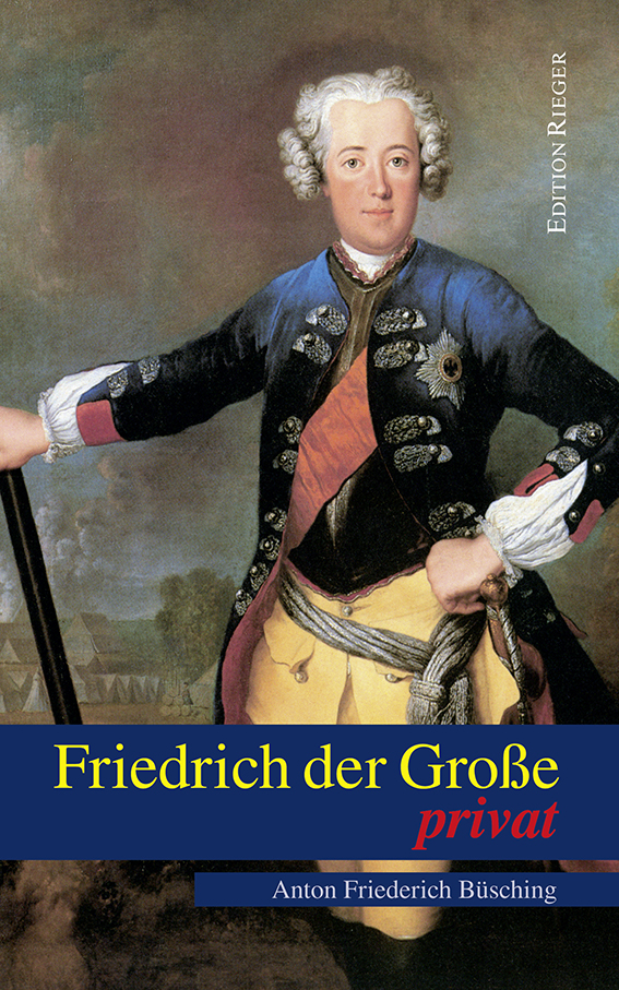 Friedrich der Große privat