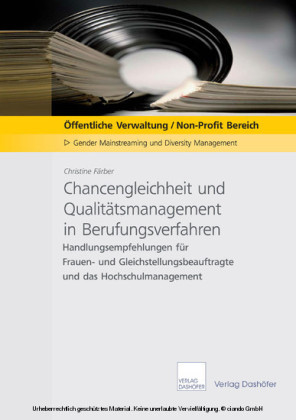 Chancengleichheit und Qualitätsmanagement in Berufungsverfahren - Download PDF