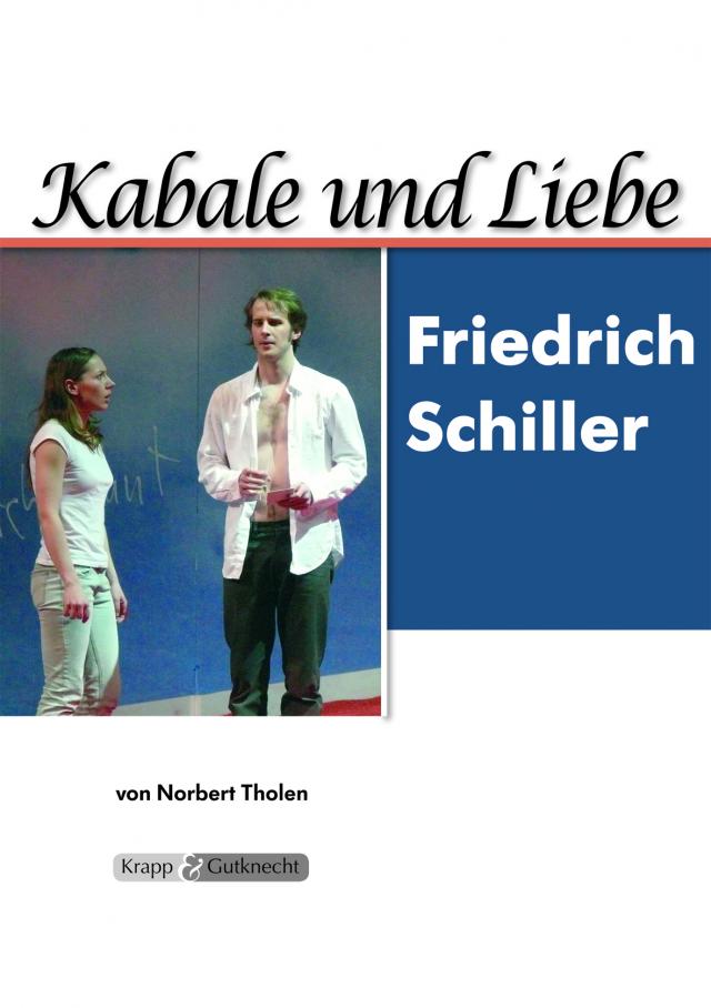 Kabale und Liebe – Friedrich Schiller – Lehrerheft
