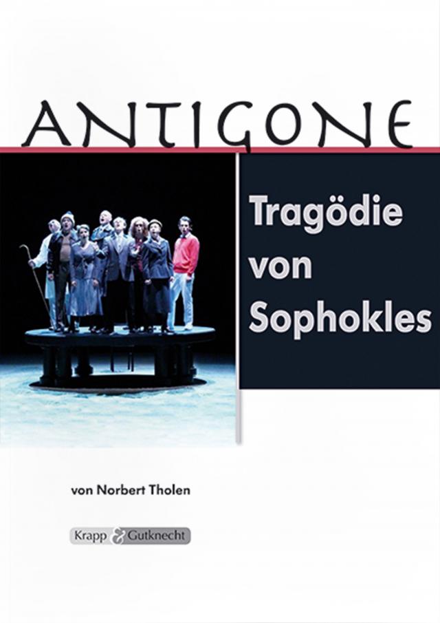 Antigone – Sophokles – Lehrerheft