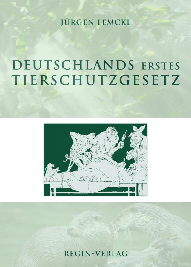 Deutschlands erstes Tierschutzgesetz
