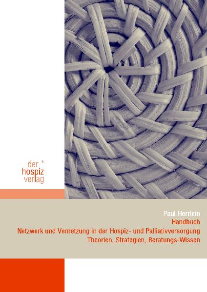 Handbuch Netzwerk und Vernetzung in der Hospiz- und Palliativversorgung