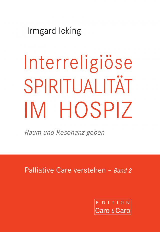 Interreligiöse Spiritualität im Hospiz