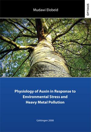 Physiology of Auxin in Response to Environmental Stress and Heavy Metal Pollution