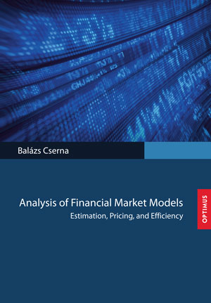 Analysis of Financial Market Models