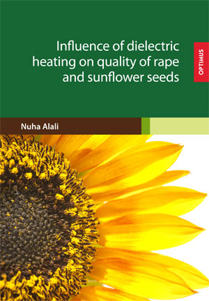 Influence of dielectric heating on quality of rape and sunflower seeds