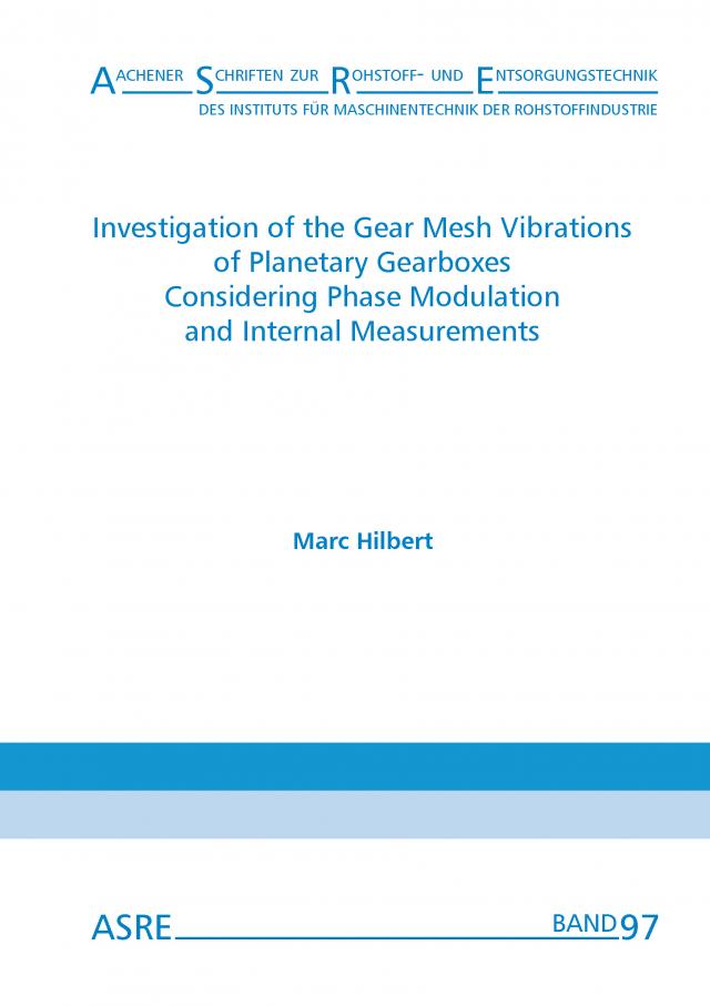 Investigation of the Gear Mesh Vibrations of Planetary Gearboxes Considering Phase Modulation and Internal Measurements