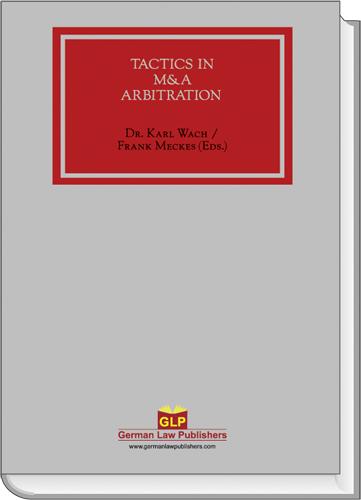 Tactics in M&A Arbitration