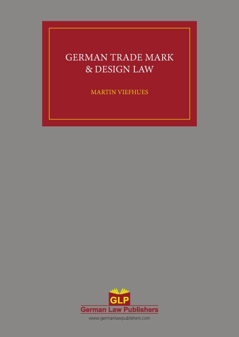 Trade Mark and Design Law in Germany